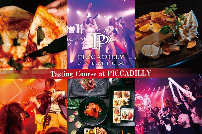 Osaka: PICCADILLY PREMIUM DINNER SHOW&NIGHTCLUB with Tasting - Key highlights to plan your night around